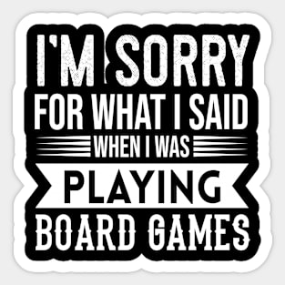 Funny Board Games Quote Sticker